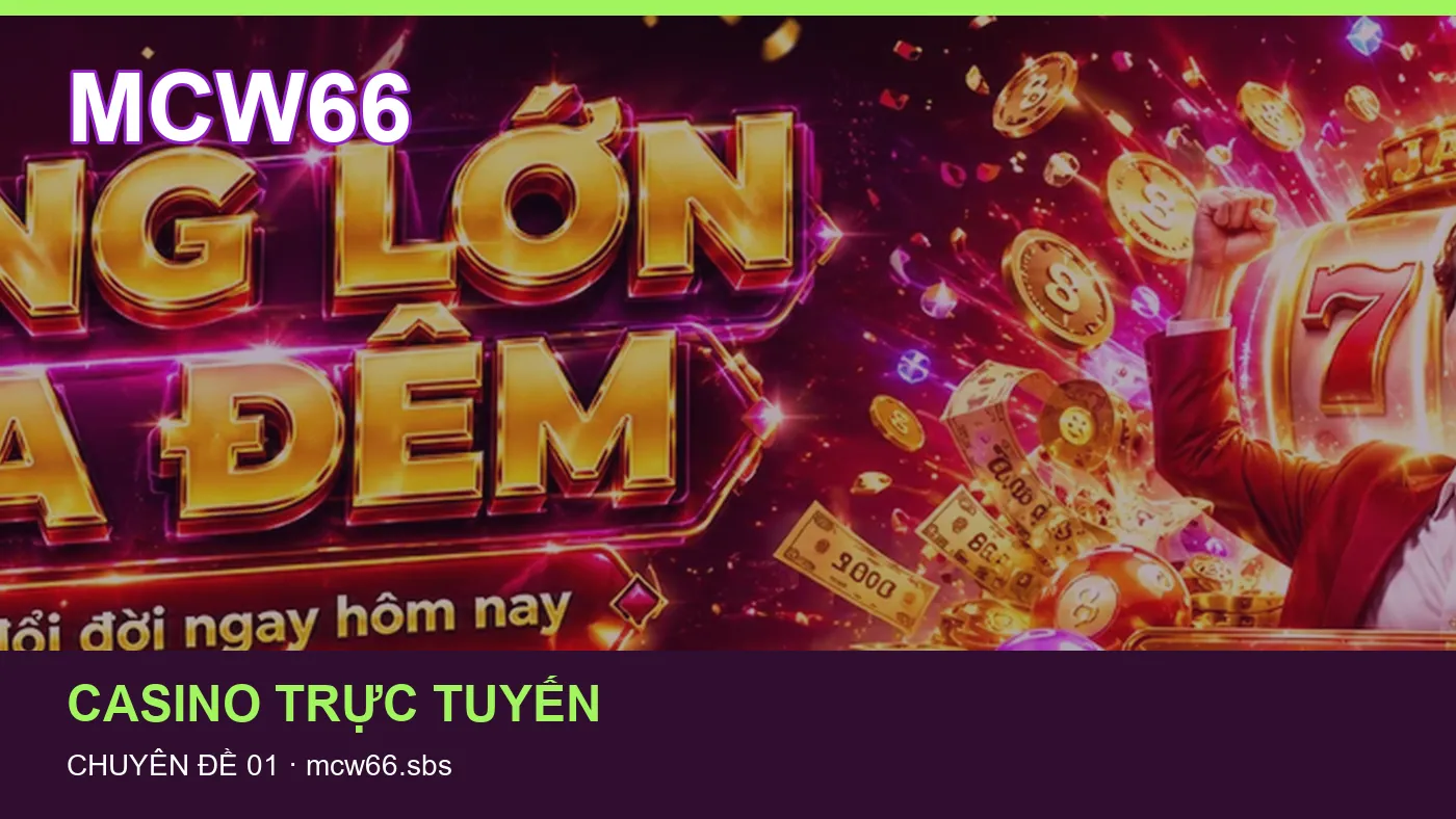 Danh sách kiểm tra thông tin Game bài dành cho người đọc MCW66